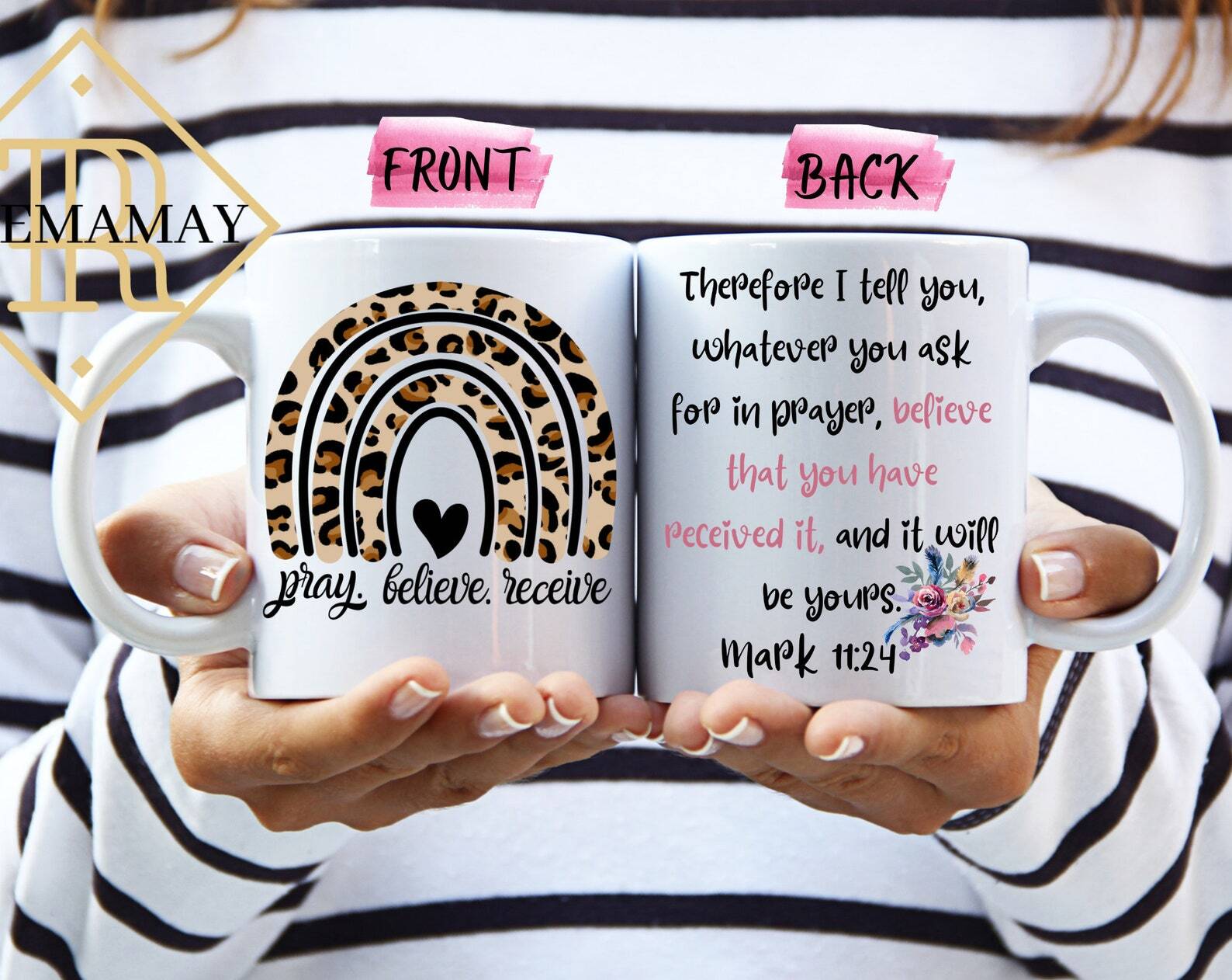 Christian Mugs Scripture Mug Pray Believe Receive Mark 11:24 Mug Sublimated Mug