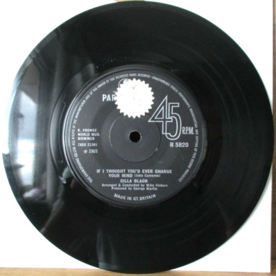 Cilla Black    If I Thought You'd Ever Change Your Mind  Vinyl 7'' Single UK 1969