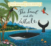 The Snail And The Whale | Julia Donaldson (U. A.) | Englisch | Buch | Gebunden