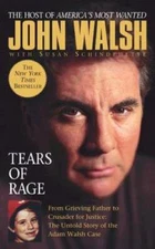 Tears of Rage - Mass Market Paperback By Walsh, John - GOOD