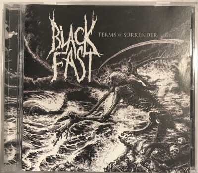 Black Fast - Terms of Surrender CD 2015 eOne   EOM-CD-9463