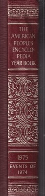 The American Peoples Encyclopedia Year Book 1975 - Grolier - 1° edizione - 1976