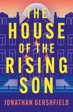 			The House of the Rising Son, Gershfield, Gershfield, 9781836282433 New..		