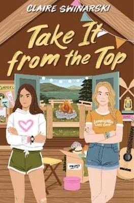 Claire Swinarski Take It from the Top (Gebundene Ausgabe)