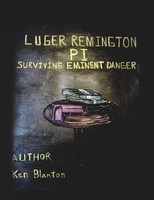 Ken Blanton | Luger Remington P. I. | Taschenbuch | Englisch (2019)