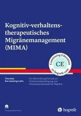 Kognitiv-verhaltenstherapeutisches Migränemanagement (MIMA) | Timo Klan (u. a.)