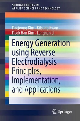 Daejoong Kim (u. a.) | Energy Generation using Reverse Electrodialysis | Buch