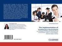 Annaly Magda Eimann | The Implementation Of Continuous Assessment | Taschenbuch