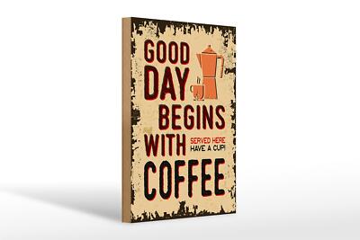 Holzschild Retro 20x30 cm Kaffee good day begins Coffee Deko Schild wooden sign