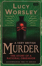 A Very British Murder by Worsley, Lucy Book The Cheap Fast Free Post