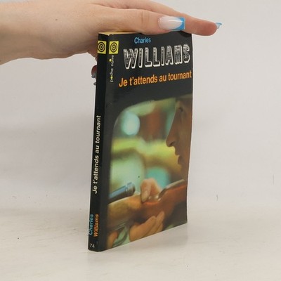 Je t'attends au tournant  |  Charles Williams