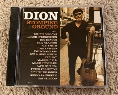 Dion - Stomping Ground - CD - with Bruce Springsteen, Boz Scaggs, Eric Clapton