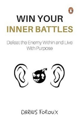 Win Your Inner Battles Defeal The Enemy Within Paperback # B670