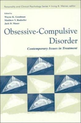 Obsessive-Compulsive Disorder: Contemporary Issues in Treatment (Personality an