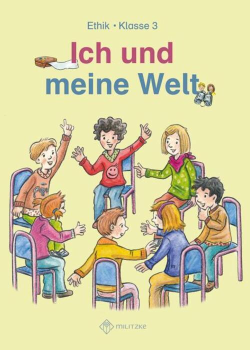Thumbnail - Ich Und Meine Welt. Ethik Klasse 3. Sachsen, Sachsen-anhalt Antje