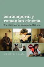 Contemporary Romanian Cinema: The History of an Unexpected Miracle, Nasta, Domin