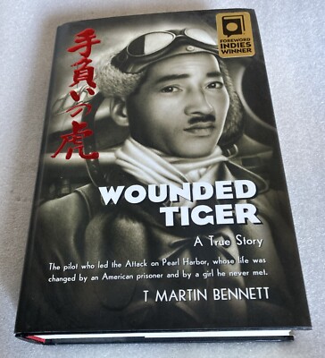 SIGNED- Wounded Tiger : A True Story T. Martin Bennett Hardcover Book DJ