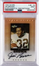 1999 SCORE SUPPLEMENTAL INSCRIPTIONS JIM BROWN PSA 9 AUTO