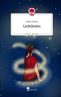 Celina SchüTz | Lichtlinien. Life Is A Story - story.one | Buch | Deutsch (2023)