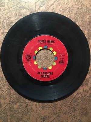Jay & The Deltas - Super Hawk / Bells Are Ringing (7'') (Very Good Plus (VG+)) -