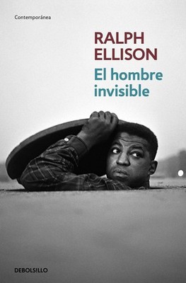 El hombre invisible / Invisible Man by Ralph Ellison (Spanish) Paperback Book