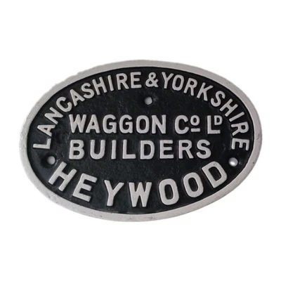 Railwayana Lancaster&Yorkshire Heywood C/I Waggon Co.Ld Builders Plate 9.5"X6.5" - Image 1 of 2