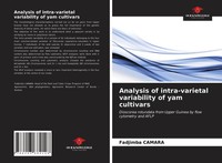 Fadjimba Camara | Analysis Of Intra-Varietal Variability Of Yam Cultivars | Buch