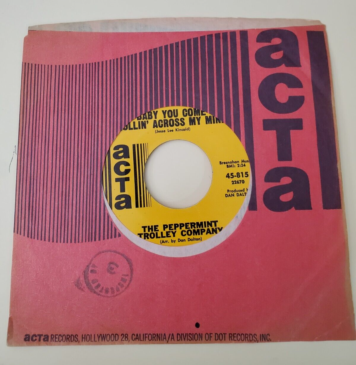 Peppermint Trolley Co. BABY YOU COME ROLLIN' ACROSS MY MIND (45