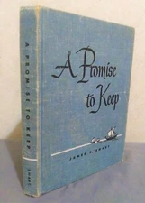 Vintage Christian Book A Promise To Keep James D. Smart 1949