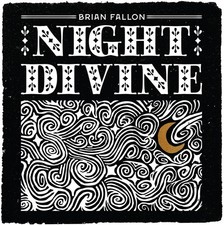 Brian Fallon - Night Divine [New Vinyl LP]