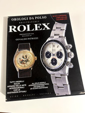 OROLOGI DA POLSO ROLEX - OSVALDO PATRIZZI - GUIDO MONDANI EDITORE 1995 - VINTAGE