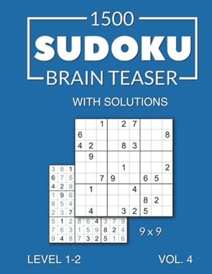 1500 Sudoku Brain Teaser 9x9 with Solutions: Level 1-2  -  NEW Morari Media 2021