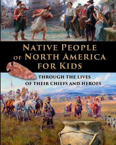 Catherine Fet | Native People Of North America For Kids - Through The Lives...-image