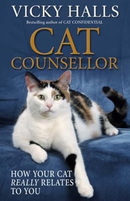 Cat Counsellor: How Your Cat Really Relates To You, Halls, Vicky, Used; Good Boo