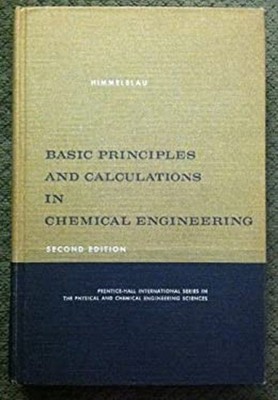 Basic Principles and Calculations in Chemical Engineering David M