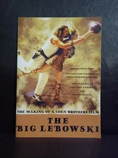 The Big Lebowski : The Making of a Coen Brothers Film by William Preston