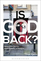 Titus Hjelm | Is God Back? | Buch | Englisch (2015) | Gebunden | Bloomsbury 3PL