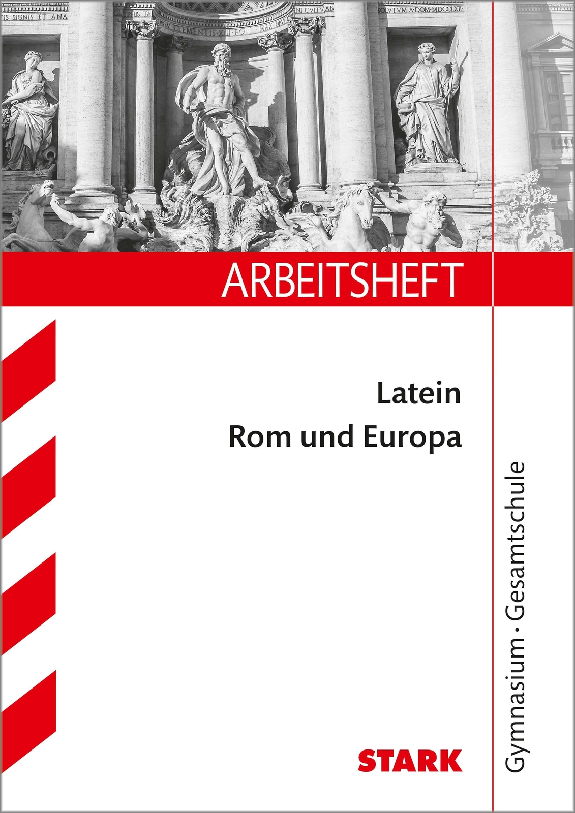 Michael Feller | Stark Arbeitsheft Gymnasium - Latein: Rom Und Europa