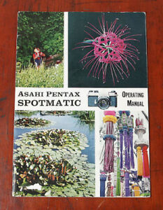 ASAHI PENTAX SPOTMATIC OPERATING MANUAL, EXCELLENT CONDITION, ONLY $12