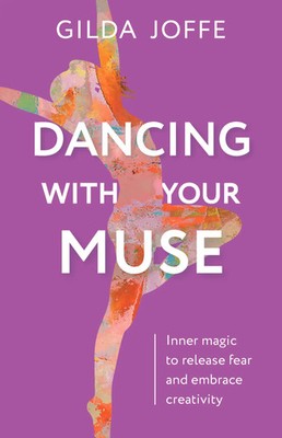 Dancing with Your Muse | Inner Magic to Release Fear and Embrace Creativity