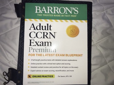 Barron's Test Prep Ser.: Adult CCRN Exam Premium: Study Guide for the Latest...