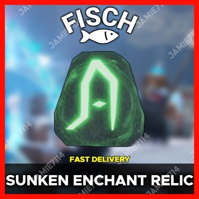 FISCH   Sunken Enchant Relic CHEAP & FAST SERVICE  