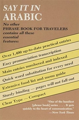 Say it in Arabic: Colloquial Egyptian ... by El-Baz, Farouk Paperback / softback