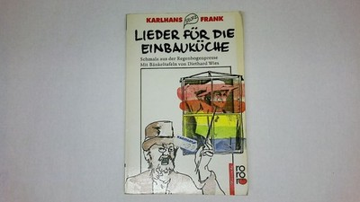 47845 Karlhans Frank LIEDER FÜR DIE EINBAUKÜCHE Schmalz aus d. Regenbogenpresse