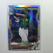 2021 Bowman Draft - Robert Puason - Chrome Refractor - BDC-153
