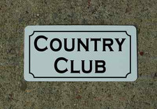COUNTRY CLUB Metal Sign for Golf Course Pro Shop Indoor Backyard Driving Range