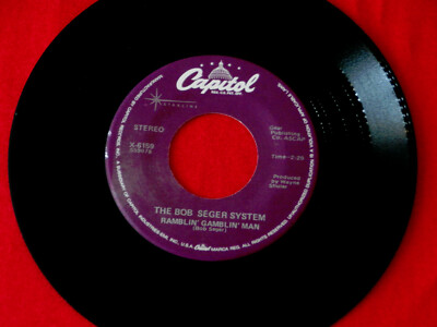BOB SEGER SYSTEM~ RAMBLIN GAMBLIN MAN~ UNPLAYED~ 2 X2 - ?~CAPITOL ~ROCK