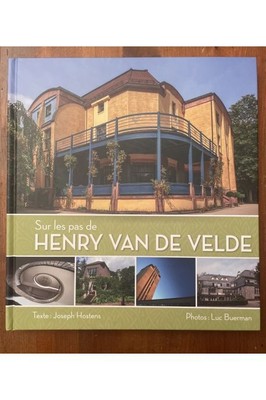 Sur les pas d'Henry van de Velde, Joseph Hostens 