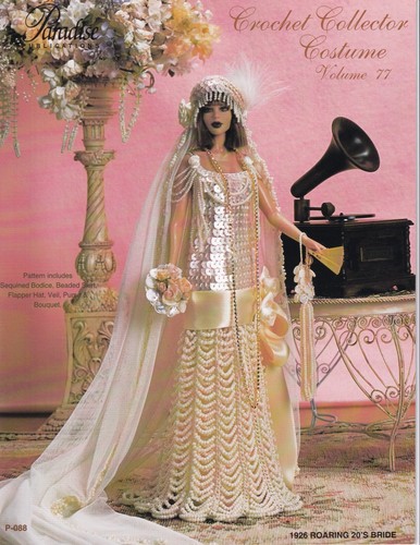 Fashion Doll Crochet Pattern 1926 ROARING 20'S BRIDE Paradise Vol 77