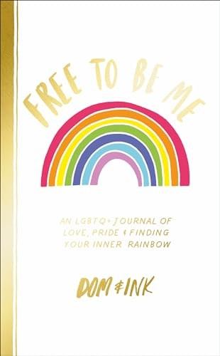 Domink - Free To Be Me An Lgbtq Journal Of Love Pride And Finding - G245Z-image